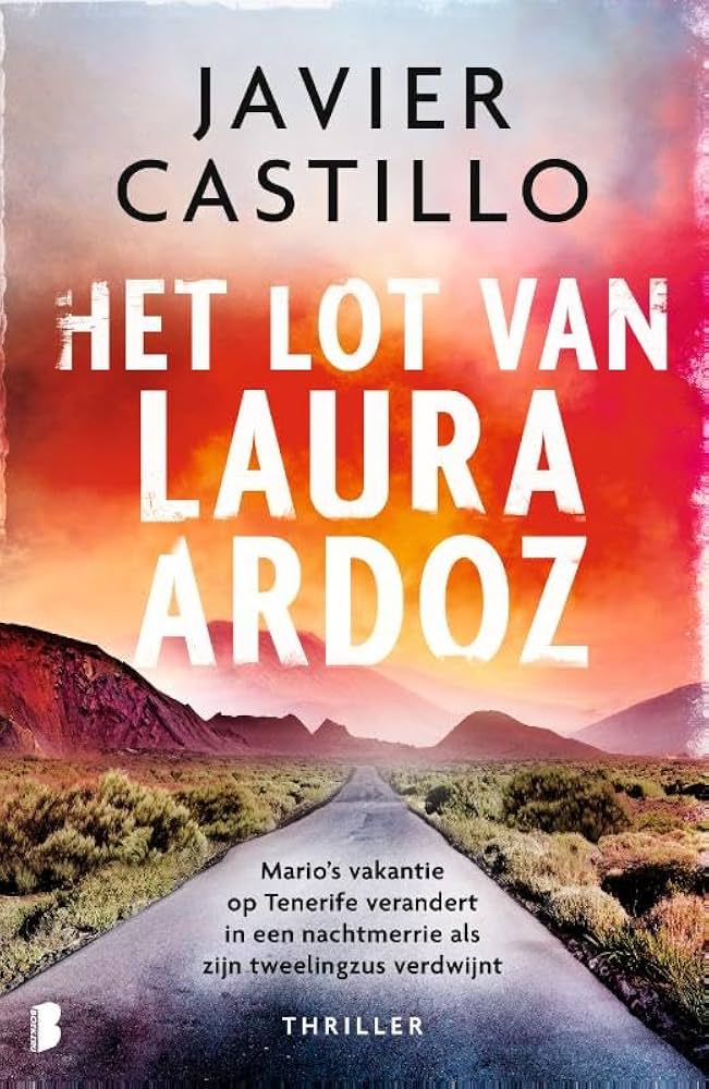 !! Het lot van Laura Ardoz - Javier Castillo