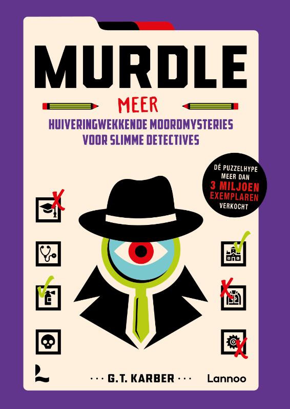 !! Murdle - Meer huiveringwekkende moordmysteries voor slimme detectives - G.T. Karber