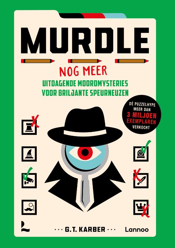 !! Murdle - Nog meer uitdagende moordmysteries voor briljante speurneuzen - G.T. Karber