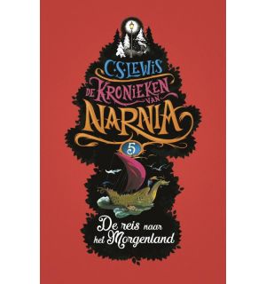 De Kronieken van Narnia 5 - De reis naar het Morgenland