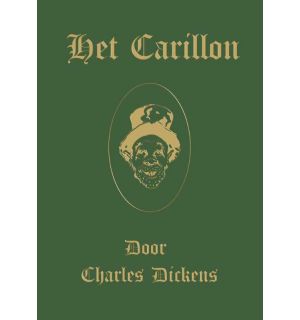 Kerstverhalen van Charles Dickens 2 - Het Carillon