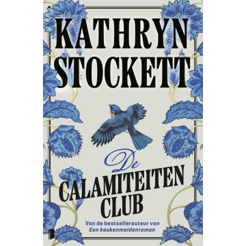 De calamiteitenclub - Kathryn Stockett