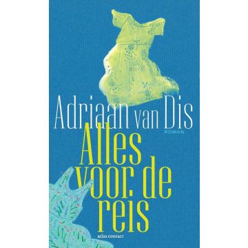 Alles voor de reis - Adriaan van Dis 