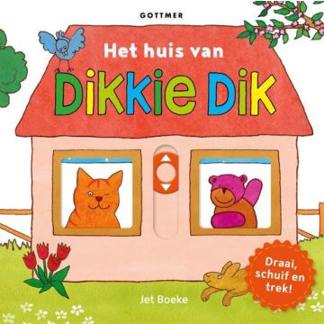Het huis van Dikkie Dik - Jet Boeke