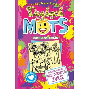 Dagboek van een muts 16 - Zussenstrijd