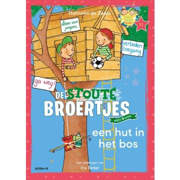 Een hut in het bos - Leren lezen met de Zoete Zusjes - Hanneke de Zoete