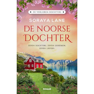 De Noorse dochter- Soraya Lane