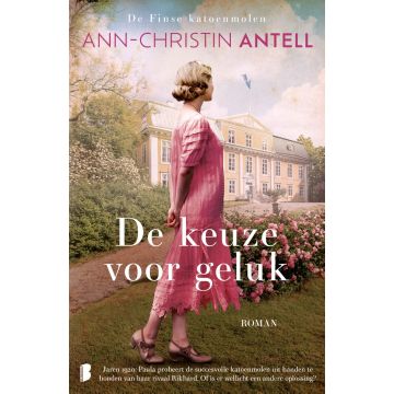 De keuze voor geluk - Finse Katoenmolen deel 3