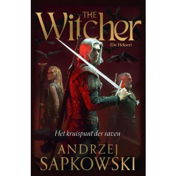 The Witcher - Het kruispunt der raven - Andrzej Sapkowski