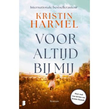 Voor altijd bij mij - Kristin Harmel