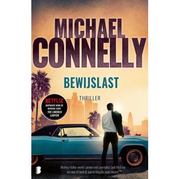 Bewijslast - Michael Connelly