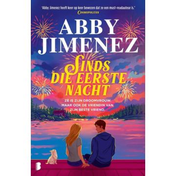 Sinds die eerste nacht - Abby Jimenez
