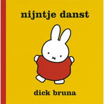 Nijntje danst - Dick Bruna