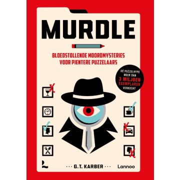 Murdle - Rood - Bloedstollende moordmysteries voor pientere puzzelaars - G.T. Karber