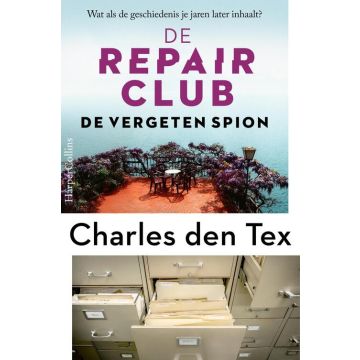 De vergeten spion - Charles den Tex