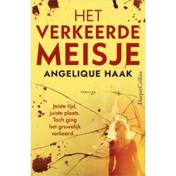 Het verkeerde meisje MP - Angelique Haak