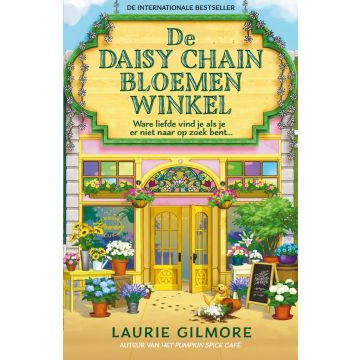 De Daisy Chain Bloemenwinkel - Laurie Gilmore