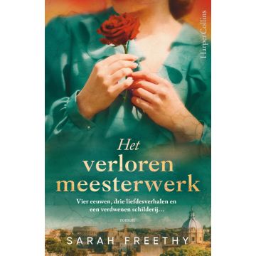 Het verloren meesterwerk - Sarah Freethy