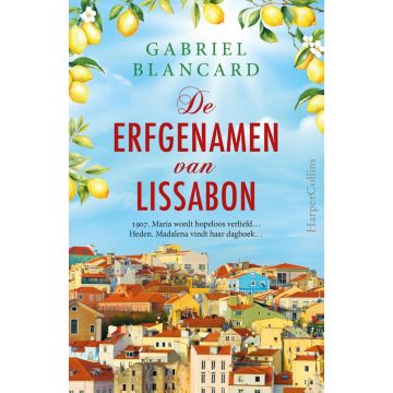 De erfgenamen van Lissabon - Gabriel Blancard