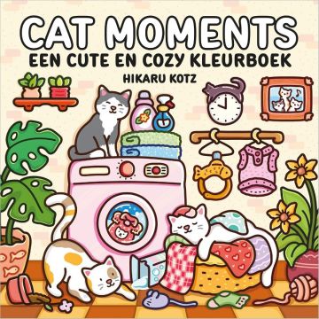 Cat Moments – een cute en cozy kleurboek - Hikaru Kotz