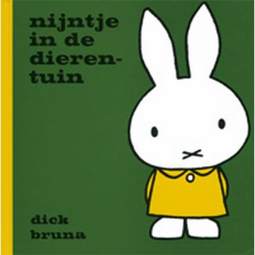 Nijntje in de dierentuin - Dick Bruna